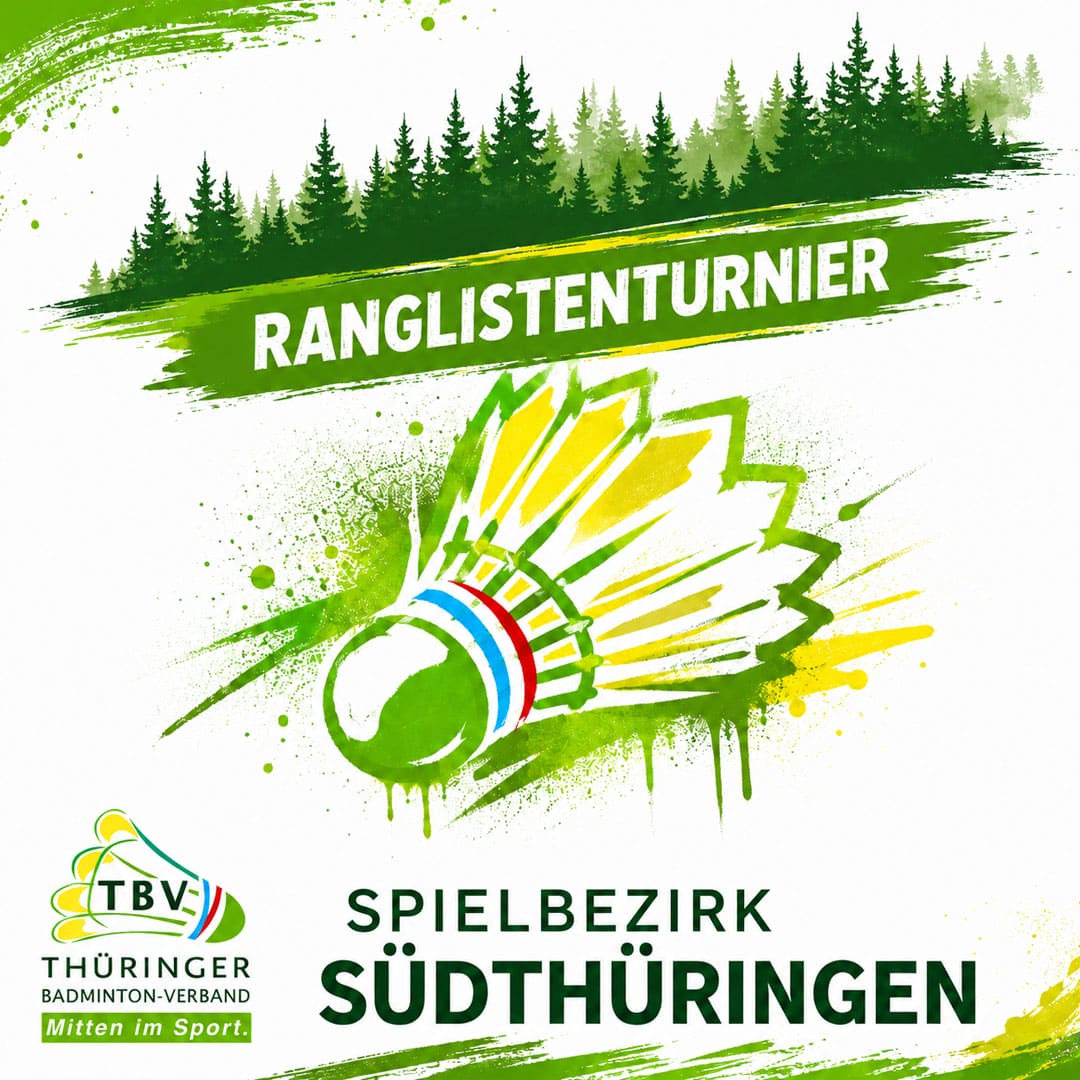 Ankündigung D-RLT Südthüringen Badminton Turnier